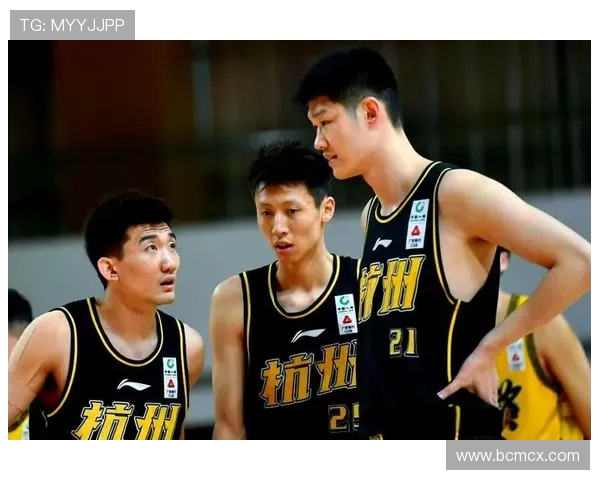 浙江广厦新赛季全力冲击总冠军展望球队阵容升级与核心战术调整 浙江广厦新赛季全力冲击总冠军展望球队阵容升级与核心战术调整