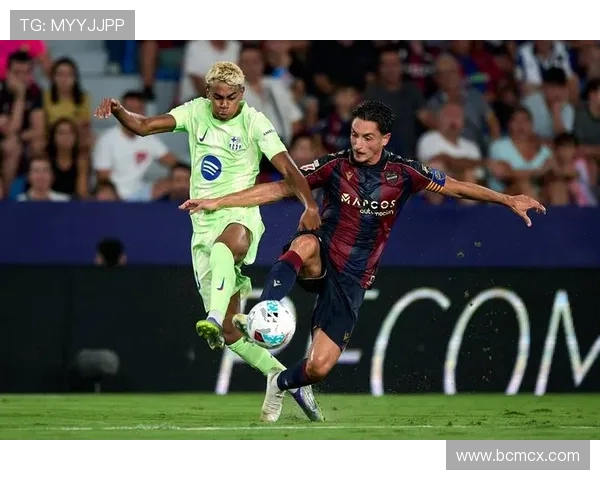 巴塞罗那迎战莱万特新赛季精彩对决值得期待